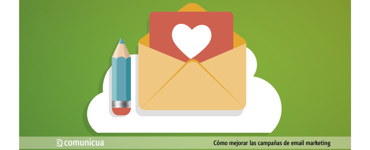 Cómo mejorar tus campañas de email marketing