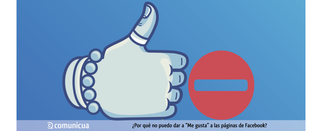 ¿Por qué no puedes dar a "me gusta" en las páginas de Facebook?