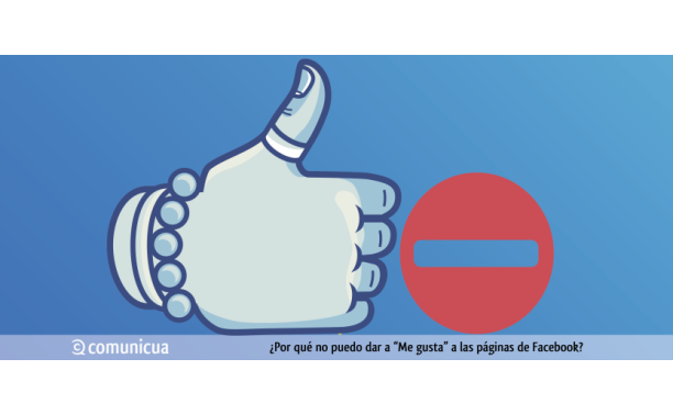 ¿Por qué no puedes dar a "me gusta" en las páginas de Facebook?